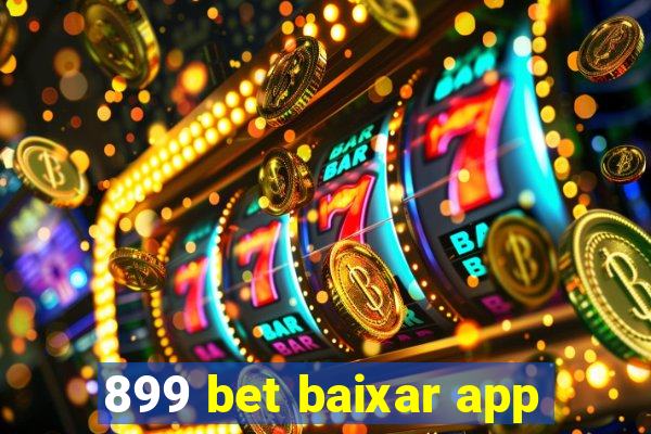 899 bet baixar app